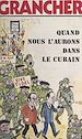 Télécharger le livre :  Quand nous l'aurons dans le Cubain...