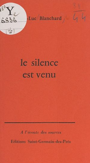Téléchargez le livre :  Le silence est venu