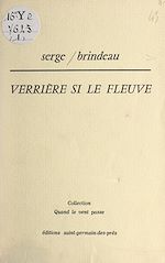 Télécharger le livre :  Verrière si le fleuve