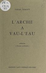 Télécharger le livre :  L'arche à vau-l'eau