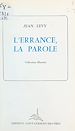 Télécharger le livre :  L'errance, la parole