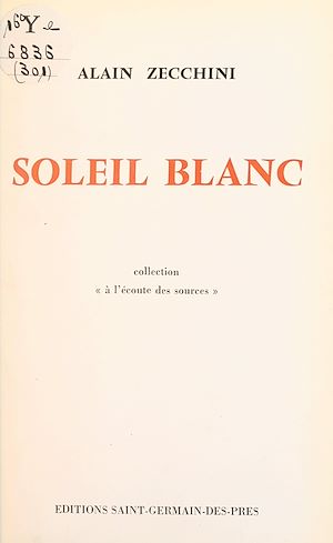 Téléchargez le livre :  Soleil blanc