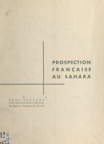 Télécharger le livre :  Prospection française au Sahara