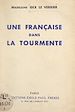Télécharger le livre :  Une Française dans la tourmente