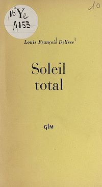 Téléchargez le livre :  Soleil total