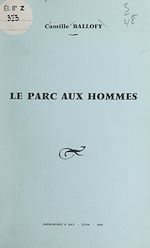 Télécharger le livre :  Le parc aux hommes