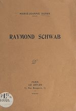 Télécharger le livre :  Raymond Schwab