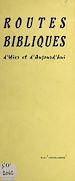 Télécharger le livre :  Routes bibliques d'hier et d'aujourd'hui