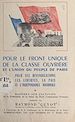 Télécharger le livre :  Pour le front unique de la classe ouvrière et l'union du peuple de Paris, pour ses revendications, les libertés, la paix et l'indépendance nationale