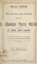 Télécharger le livre :  Au service des libérés : le chanoine Pierre Villion et l'Asile Saint-Léonard (1825-1902)