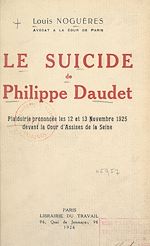 Télécharger le livre :  Le suicide de Philippe Daudet