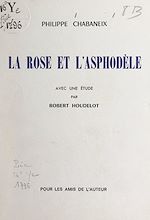 Télécharger le livre :  La rose et l'asphodèle