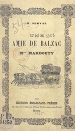 Télécharger le livre :  Une amie de Balzac, Mme Marbouty