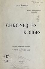 Télécharger le livre :  Chroniques rouges (de Paris en Bigorre) : conférence prononcée le 3 avril 1965 à la Société académique des Hautes-Pyrénées