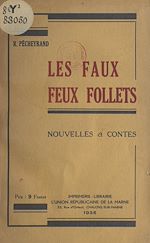 Télécharger le livre :  Les faux feux follets