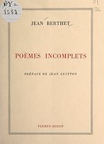 Télécharger le livre :  Poèmes incomplets, 1926-1971