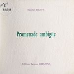 Télécharger le livre :  Promenade ambigüe