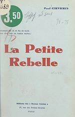 Télécharger le livre :  La petite rebelle