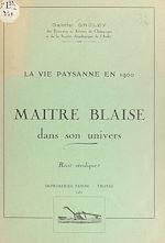 Télécharger le livre :  Maître Blaise dans son univers