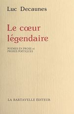 Télécharger le livre :  Le cœur légendaire