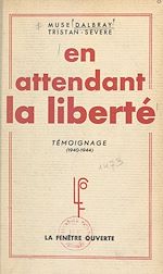 Télécharger le livre :  En attendant la liberté