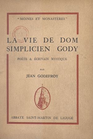 Téléchargez le livre :  La vie de Dom Simplicien Gody