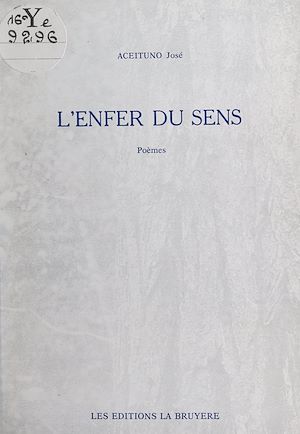Téléchargez le livre :  L'enfer du sens