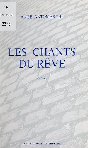 Téléchargez le livre :  Les chants du rêve