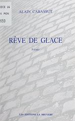 Télécharger le livre :  Rêve de glace