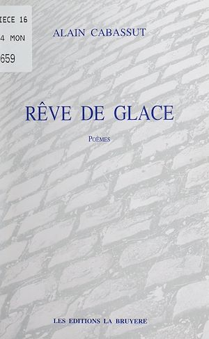 Téléchargez le livre :  Rêve de glace