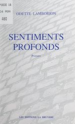 Télécharger le livre :  Sentiments profonds