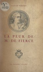 Télécharger le livre :  La peur de M. de Fierce