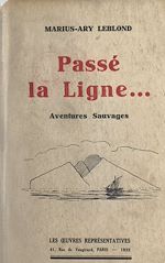 Télécharger le livre :  Passé la ligne...
