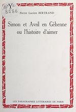 Télécharger le livre :  Simon et avril en Géhenne