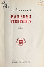 Télécharger le livre :  Parfums terrestres