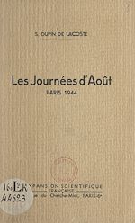 Télécharger le livre :  Les journées d'août, Paris, 1944