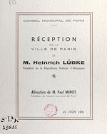Télécharger le livre :  Réception, par la Ville de Paris, de M. Heinrich Lübke, président de la République fédérale d'Allemagne