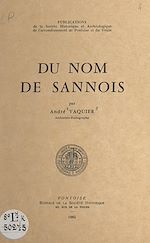 Télécharger le livre :  Du nom de Sannois
