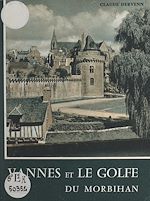 Télécharger le livre :  Vannes et le golfe du Morbihan