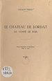 Télécharger le livre :  Le château de Lordat au comté de Foix