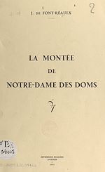 Télécharger le livre :  La montée de Notre-Dame des Doms