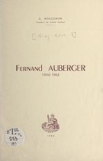 Télécharger le livre :  Fernand Auberger, 1900-1962
