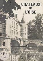Download this eBook Châteaux de l'Oise