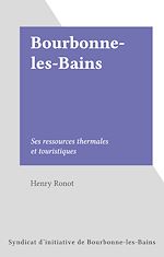 Télécharger le livre :  Bourbonne-les-Bains