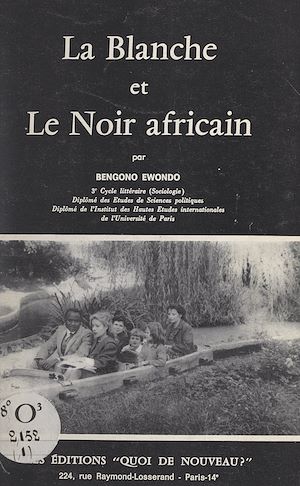 Téléchargez le livre :  La Blanche et le Noir africain