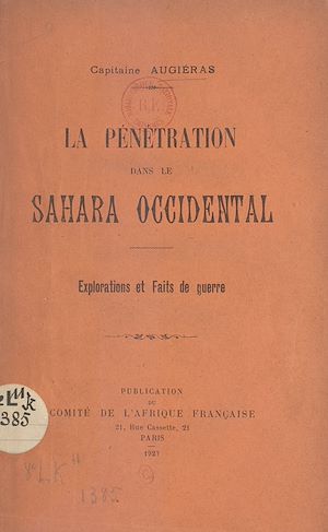 Téléchargez le livre :  La pénétration dans le Sahara Occidental