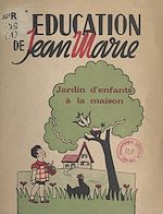 Télécharger le livre :  L'éducation de Jean-Marie