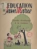 Télécharger le livre :  L'éducation de Jean-Marie