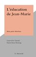 Télécharger le livre :  L'éducation de Jean-Marie