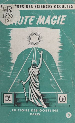 Téléchargez le livre :  Haute magie